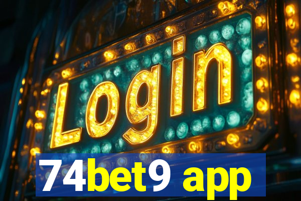 74bet9 app